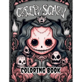 Creepy Scary Coloring Book: Explore a Spooky World of Coloring Fun!