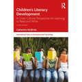 Children's Literacy Development: A Cross-Cultural Perspective on Learning to Read and Write