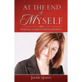 At the End of Myself: Redefining Strength by Embracing Weakness