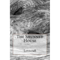 The Shunned House