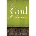 The God I Know