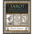 Tarot: Timeless Secrets of the Ancient Mirror