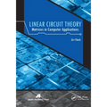 Linear Circuit Theory: Matrices in Computer Applications
