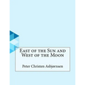 East of the Sun and West of the Moon
