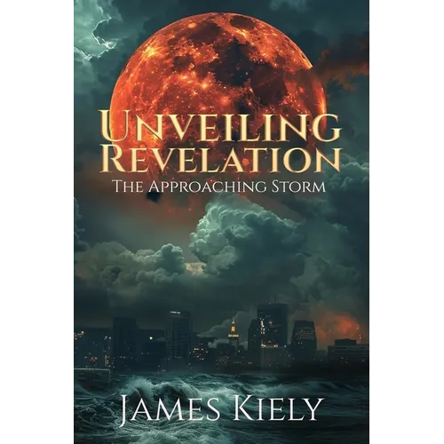 Unveiling Revelation: The Approaching Storm