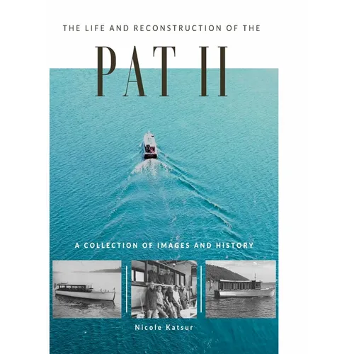 The Life and Reconstruction of the Pat II