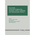 New Trends in Electrical Engineering, Automatic Control, Computing and Communication Sciences