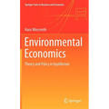 Environmental Economics: Theory and Policy in Equilibrium