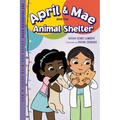 April & Mae and the Animal Shelter: The Thursday Book
