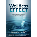 The Wellness Effect: Hidden Implications of a Healthy Lifestyle