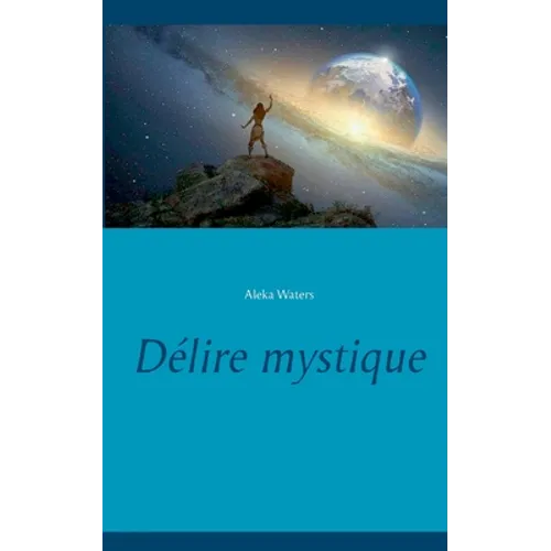 Délire mystique