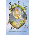 Martha the Little Mouse