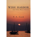 Wish Harbor And Other Water Stories