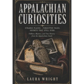 Appalachian Curiosities
