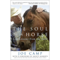 The Soul of a Horse: Life Lessons from the Herd