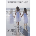 The Substitute Sister