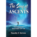 The Song of Ascents: Encouragement from Psalm 120-136