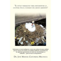 El Estilo Farragoso Para Implementar La Cultura Por El Cuidado del Medio Ambiente