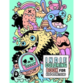 Indie coloring book for kids and preteens: Cute Indie Monsters, ghosts, robots, toys and animals coloring book for kids ages 6-8, 8-12, and preteens