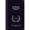 The Papers of Thomas Ruffin Volume 4