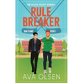 Rule Breaker: MM College Hockey Romance