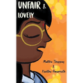 Unfair & Lovely