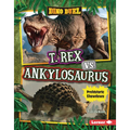 T. Rex vs. Ankylosaurus: Prehistoric Showdown