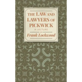 The Law and Lawyers of Pickwick: A Lecture [1910?]