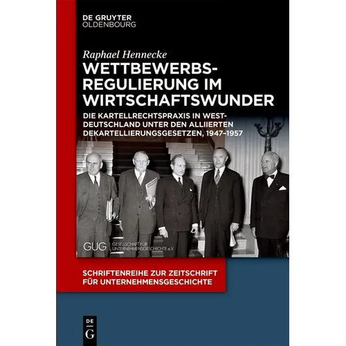 Wettbewerbsregulierung im Wirtschaftswunder