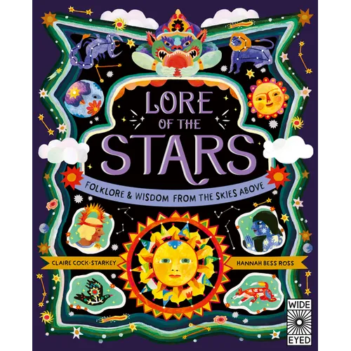 Lore of the Stars: Folklore and Wisdom from the Skies Above