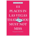 111 Places in Las Vegas That You Must Not Miss