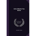 Life of Martin Van Buren
