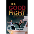 The Good Fight: The Last Enemy Series book 1