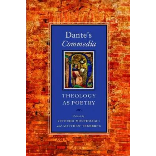 Dante's Commedia: Theology as Poetry