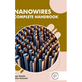 Nanowires: Complete Handbook