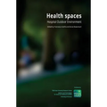 Health spaces. Hospital Outdoor Environment