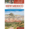 Best Tent Camping: New Mexico: Your Car-Camping Guide to Scenic Beauty, the Sounds of Nature, and an Escape from Civilization