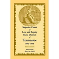 Superior Court of Law and Equity, Mero District of Tennessee, 1803-1805