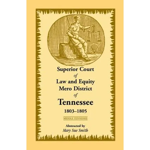 Superior Court of Law and Equity, Mero District of Tennessee, 1803-1805