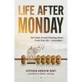 Life After Monday
