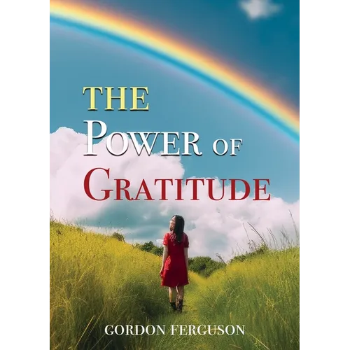 The Power of Gratitude