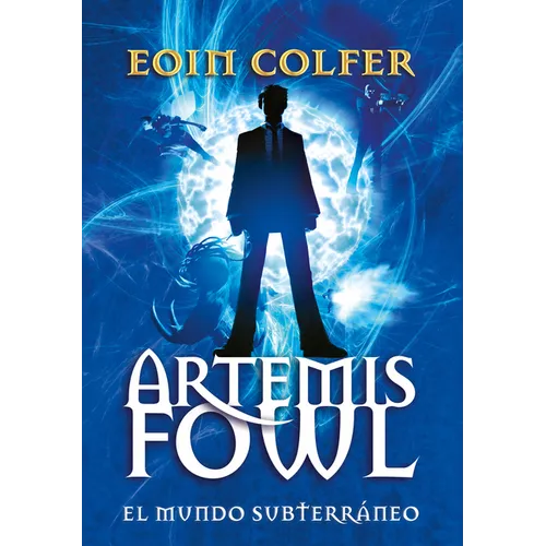 Artemis Fowl: El Mundo Subterráneo = Artemis Fowl