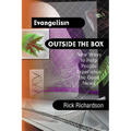 Evangelism Outside the Box: New Ways to Help People Experience the Good News