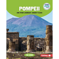 Pompeii and Other Legendary Ancient Places