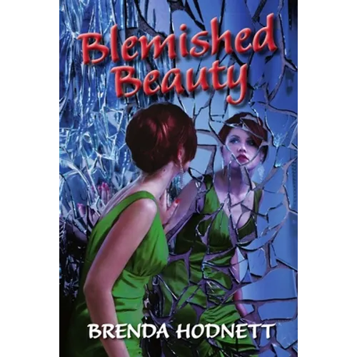 Blemished Beauty