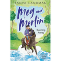 Meg and Merlin: Running Away: Book 3