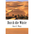 Durch die Wüste