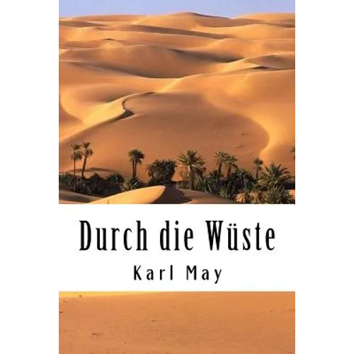 Durch die Wüste