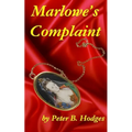 Marlowe's Complaint
