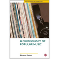 A Criminology of Popular Music